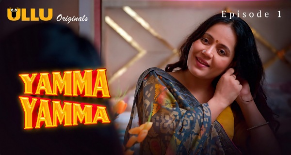 Yamma Yamma 2025 Ullu Hindi Hot Web Series Episode 1